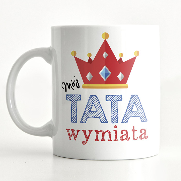 personalizowany kubek dla taty mój tata wymiata kubki na dzień ojca